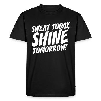 Sweat Today Shine Tomorrow Training Sport Fitness - Men's Premium Organic T-Shirt - black - Front - Nico (187cm)