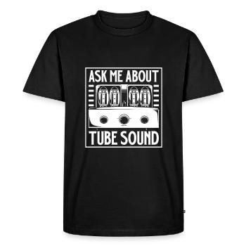 Ask me about the sound of vacuum tubes - Men's Premium Organic T-Shirt - black - Front - Nico (187cm)