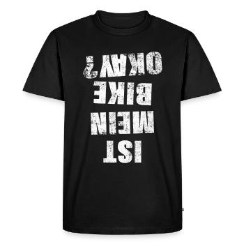 Is My Bike Okay Funny Cyclist - Men's Premium Organic T-Shirt - black - Front - Nico (187cm)