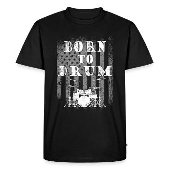 Born to drum - drummer - Men's Premium Organic T-Shirt - black - Front - Nico (187cm)