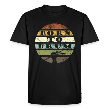 Born to drum - drummer - Men's Premium Organic T-Shirt - black - Front - Nico (187cm)