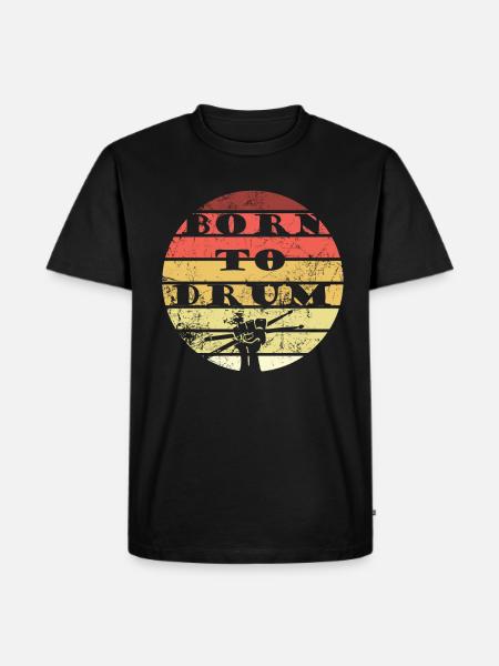 Born to drum - drummer - Men's Premium Organic T-Shirt - black