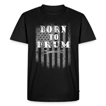 Born to drum - drummer - Men's Premium Organic T-Shirt - black - Front - Nico (187cm)