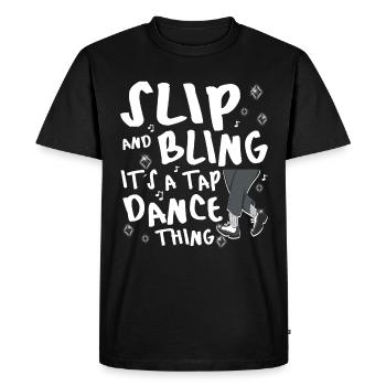 Funny Tap Dancing - Tap Dance - Men's Premium Organic T-Shirt - black - Front - Nico (187cm)