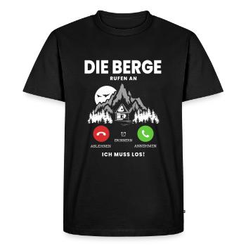 DIE BERGE RUFEN AN ICH MUSS LOS WANDERN SPRUCH - Männer Premium Bio T-Shirt - Schwarz - Vorne - Nico (187cm)