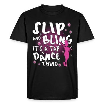 Tap Dance Queen - Funny Tap Dancing - Men's Premium Organic T-Shirt - black - Front - Nico (187cm)