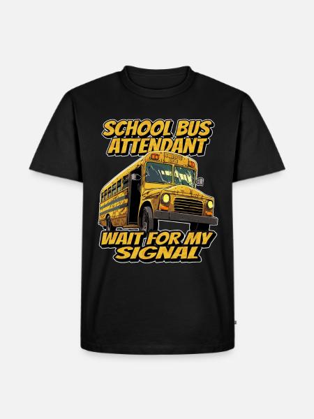 Schulbuswärter, Warten Sie Auf Mein Signal - Ekologisk premium-T-shirt herr - svart