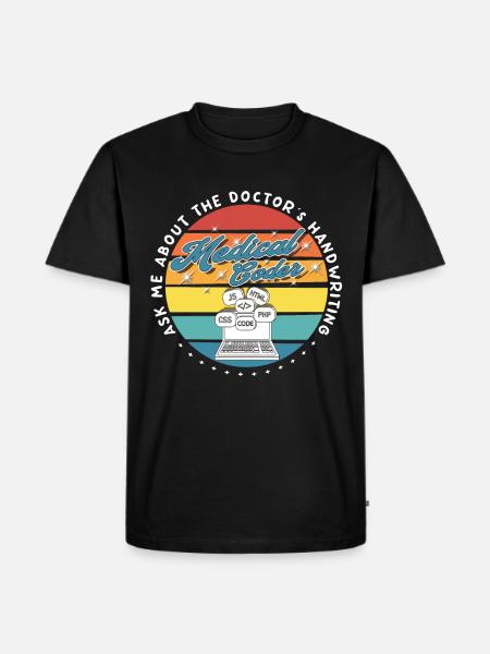 Medical Assistant - Medical Coder - Men's Premium Organic T-Shirt - black