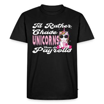 I'd rather hunt unicorns than - Men's Premium Organic T-Shirt - black - Front - Nico (187cm)