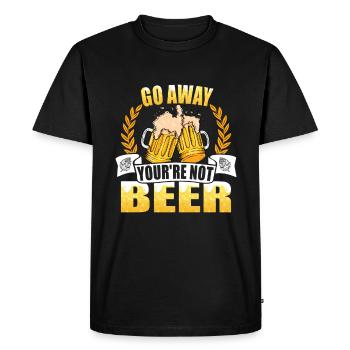 Go away you ́re Beer - Alcohol lover - Beer - Men's Premium Organic T-Shirt - black - Front - Nico (187cm)
