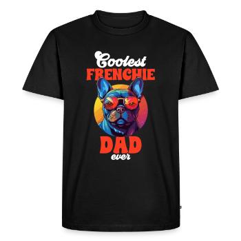 French Bulldog Breed Coolest Frenchie Dad Ever - Men's Premium Organic T-Shirt - black - Front - Nico (187cm)