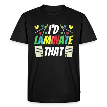 I'm laminating this paraprofessional para - Men's Premium Organic T-Shirt - black - Front - Nico (187cm)