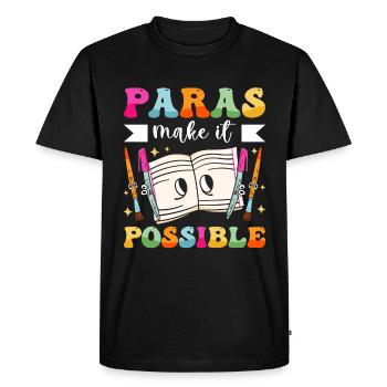Funny Paras Teacher Paraprofessional - Men's Premium Organic T-Shirt - black - Front - Nico (187cm)