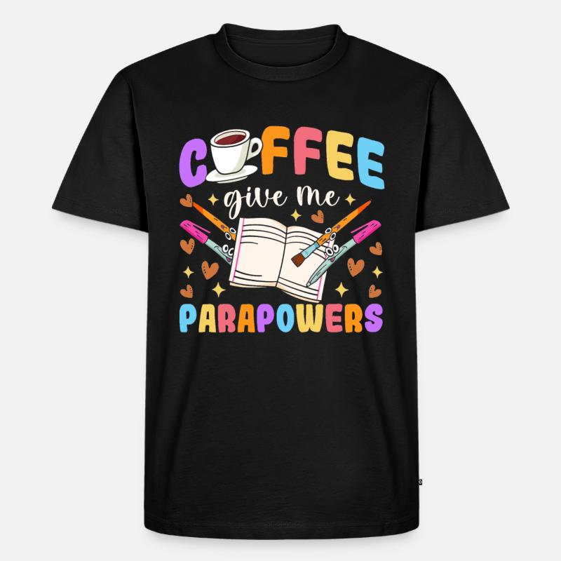 Lustiger Kaffee Para Lehrer Paraprofessionaler - Männer Premium Bio T-Shirt - Schwarz