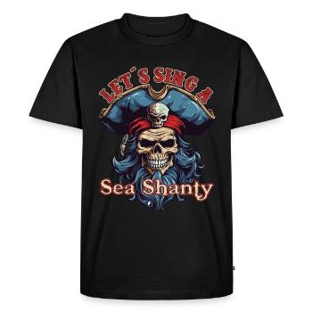 Song Sea Shanty Design for Loved Ones Singing Boots - Men's Premium Organic T-Shirt - black - Front - Nico (187cm)