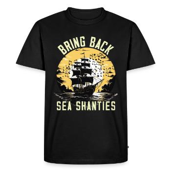 Song Sea Shanty Design for Loved Ones Singing Boots - Men's Premium Organic T-Shirt - black - Front - Nico (187cm)