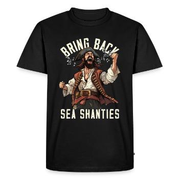 Song Sea Shanty Design for Loved Ones Singing Boots - Men's Premium Organic T-Shirt - black - Front - Nico (187cm)