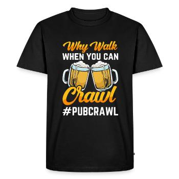 Crawled Pub Crawl Boire de l’alcool - T-shirt Premium bio Homme - noir - Devant - Nico (187cm)