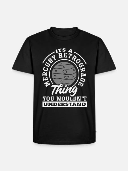 Retrograde planets Mercury retrograde - Men's Premium Organic T-Shirt - black