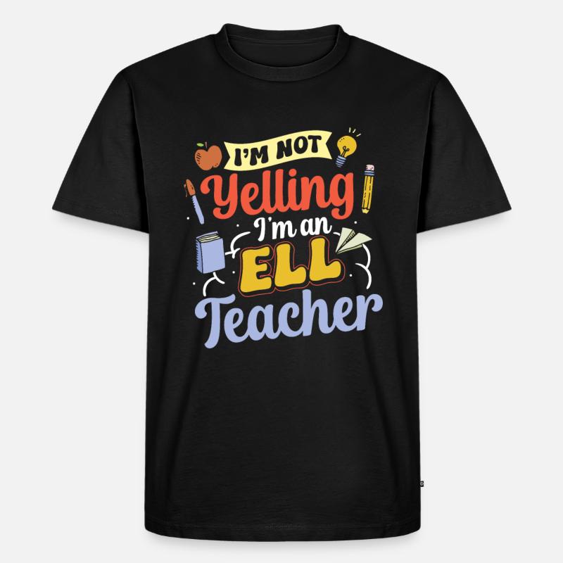 Englischlehrer Englischlerner ELL-Lehrer - Männer Premium Bio T-Shirt - Schwarz