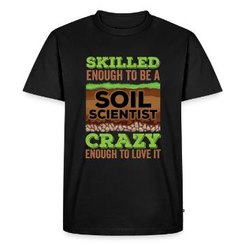 Dear Soil Science Agricultural Scientist - Men's Premium Organic T-Shirt - black - Front - Nico (187cm)