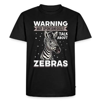 Zebra Animal Warning May Spontaneously Talk About - Men's Premium Organic T-Shirt - black - Front - Nico (187cm)