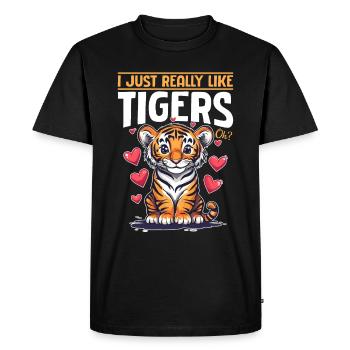 Funny Tiger Animal I Just Really Like Tigers, Ok? - Men's Premium Organic T-Shirt - black - Front - Nico (187cm)