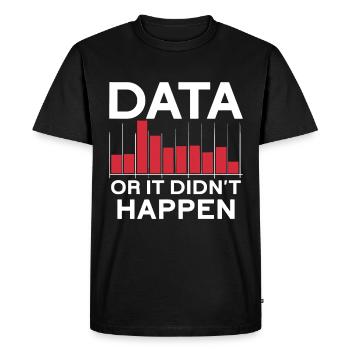 Data or it didn't happen Big Data - Men's Premium Organic T-Shirt - black - Front - Nico (187cm)