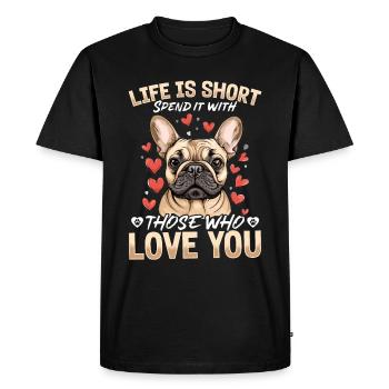 Bouledogue français Frechie Race de chien La vie est courte - T-shirt Premium bio Homme - noir - Devant - Nico (187cm)