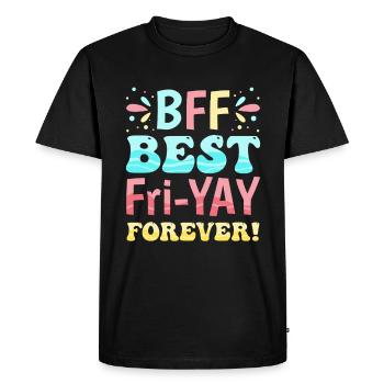Happy Friday Fri Yay Teacher School Meme - Men's Premium Organic T-Shirt - black - Front - Nico (187cm)