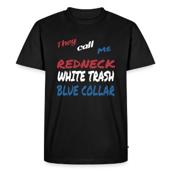 They Call Me Blue Collar - Men's Premium Organic T-Shirt - black - Front - Nico (187cm)