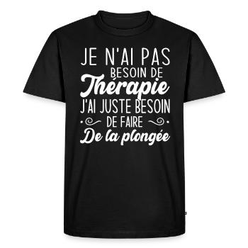 J'ai juste besoin de faire de la plongée - T-shirt Premium bio Homme - noir - Devant - Nico (187cm)