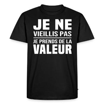 Je ne vieillis pas, je prends de la valeur - T-shirt Premium bio Homme - noir - Devant - Nico (187cm)