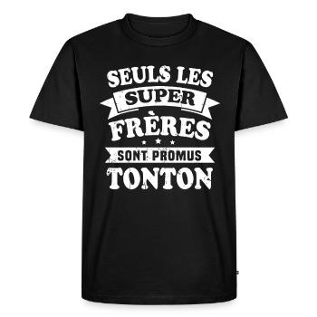 Seuls les super frères sont promus tonton - T-shirt Premium bio Homme - noir - Devant - Nico (187cm)