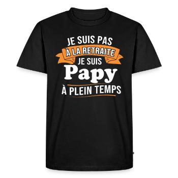 Je ne suis pas retraité je suis papy à plein temps - T-shirt Premium bio Homme - noir - Devant - Nico (187cm)
