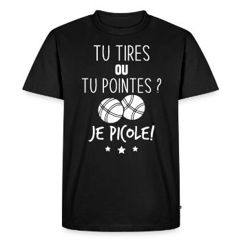 Tu tires ou tu pointes je picole - T-shirt Premium bio Homme - noir - Devant - Nico (187cm)