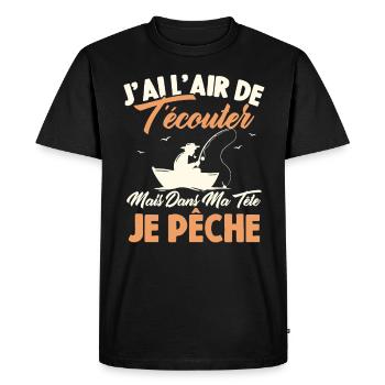 Dans Ma Tête Je Pêche, Cadeau Humour Pêcheur - T-shirt Premium bio Homme - noir - Devant - Nico (187cm)