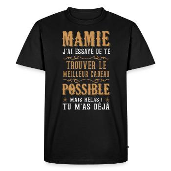 Mamie j'ai essayé de te trouver le meilleur cadeau - T-shirt Premium bio Homme - noir - Devant - Nico (187cm)