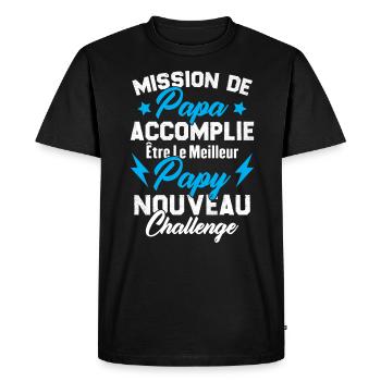 Mission papa accomplie être papy nouveau challenge - T-shirt Premium bio Homme - noir - Devant - Nico (187cm)