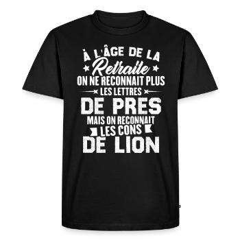 Cadeau D'humour Pour Les Retraités - T-shirt Premium bio Homme - noir - Devant - Nico (187cm)