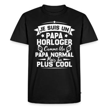 Je Suis Un Papa Horloger Comme Un Papa Normal - T-shirt Premium bio Homme - noir - Devant - Nico (187cm)
