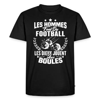 Hommes font du football les dieux jouent aux boule - T-shirt Premium bio Homme - noir - Devant - Nico (187cm)