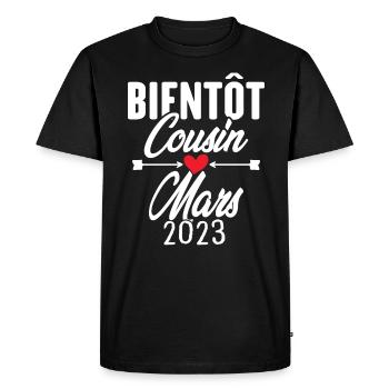 Bientôt Cousin Mars 2023, Annonce Grossesse - T-shirt Premium bio Homme - noir - Devant - Nico (187cm)