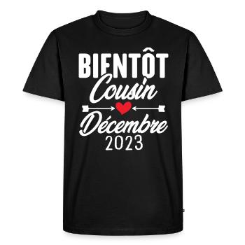 Bientôt Cousin Décembre 2023, Annonce Grossesse - T-shirt Premium bio Homme - noir - Devant - Nico (187cm)