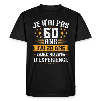 Je n'ai pas 60 ans, Cadeau d'anniversaire 60 ans - T-shirt Premium bio Homme - noir - Devant - Nico (187cm)