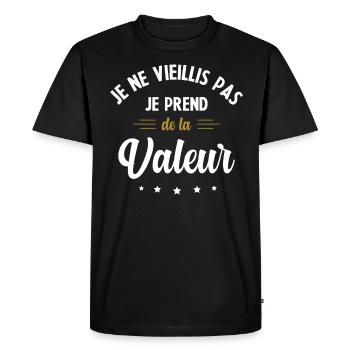 Je ne vieillis pas, je prends de la valeur - T-shirt Premium bio Homme - noir - Devant - Nico (187cm)