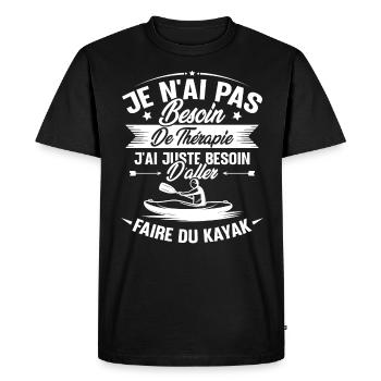 Cadeau j'ai juste besoin d'aller faire du kayak - T-shirt Premium bio Homme - noir - Devant - Nico (187cm)