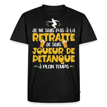 Retraité Bouliste Homme Humour Pétanque Retraite - T-shirt Premium bio Homme - noir - Devant - Nico (187cm)