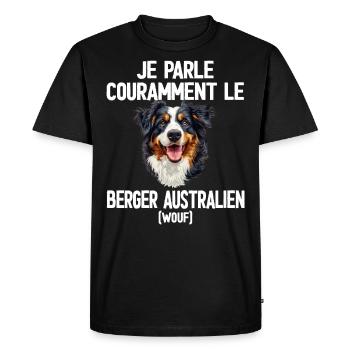 Parler Le Berger Australien Humour Chien - T-shirt Premium bio Homme - noir - Devant - Nico (187cm)