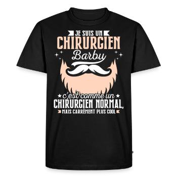 Barbe Humour Chirurgien Barbu - T-shirt Premium bio Homme - noir - Devant - Nico (187cm)